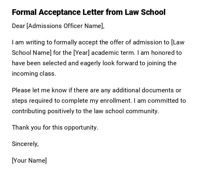 Formal Acceptance Letter from Law School