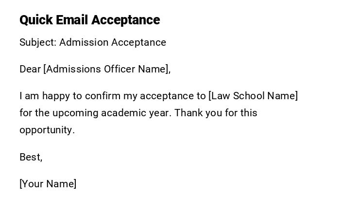 Quick Email Acceptance
