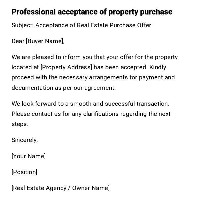 Professional acceptance of property purchase