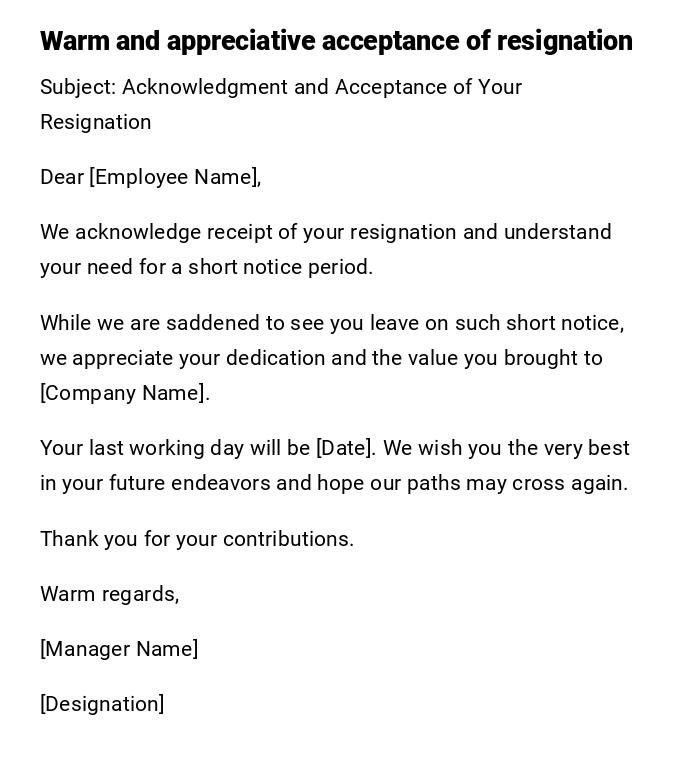 Warm and appreciative acceptance of resignation