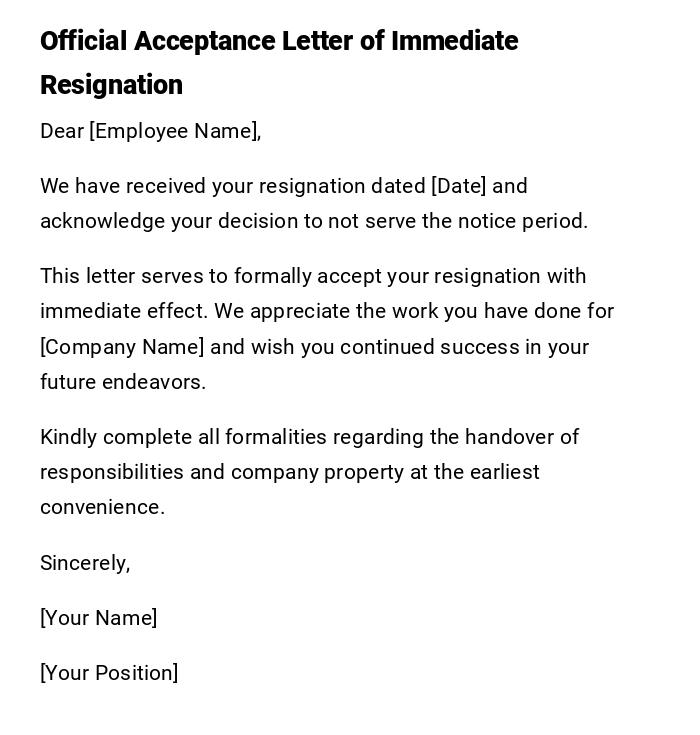 Official Acceptance Letter of Immediate Resignation