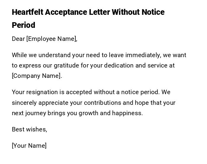 Heartfelt Acceptance Letter Without Notice Period