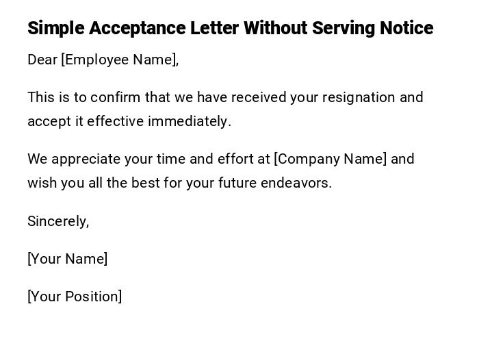 Simple Acceptance Letter Without Serving Notice