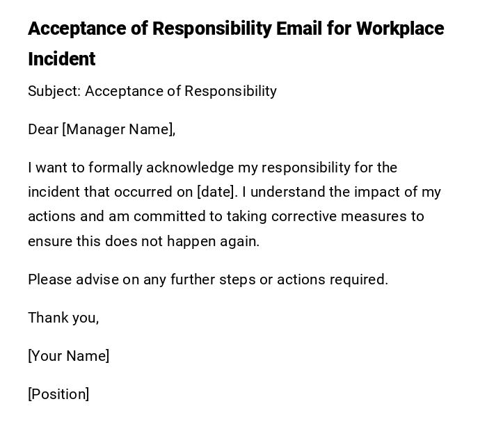 Acceptance of Responsibility Email for Workplace Incident