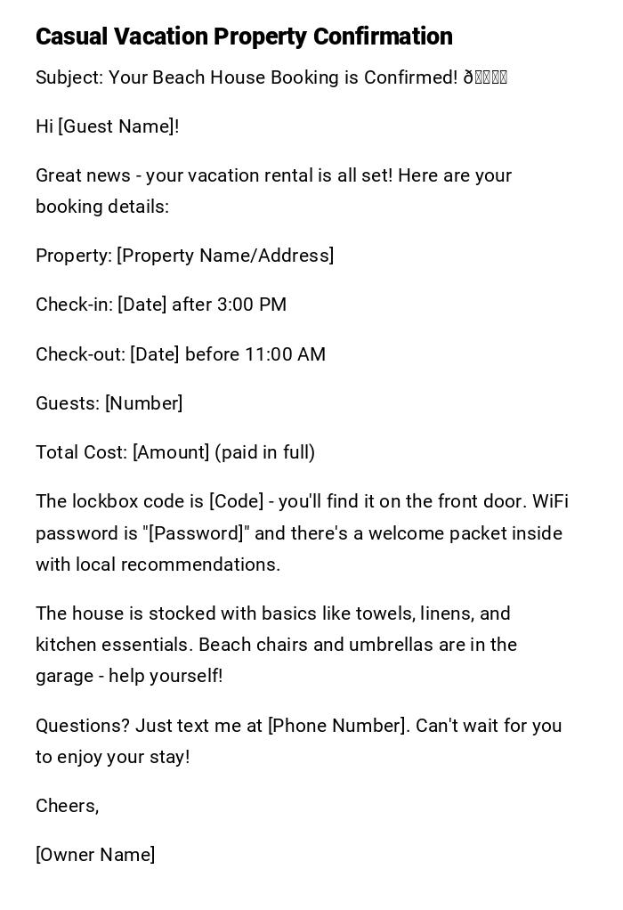 Casual Vacation Property Confirmation