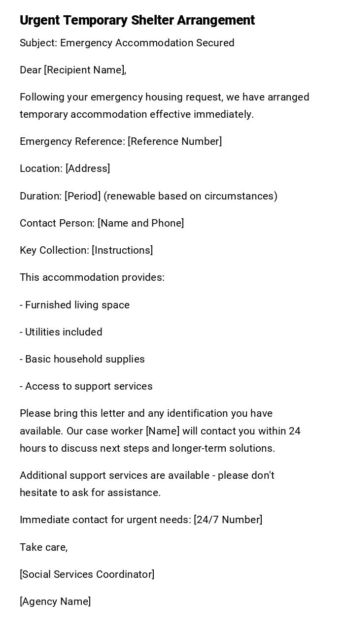 Urgent Temporary Shelter Arrangement