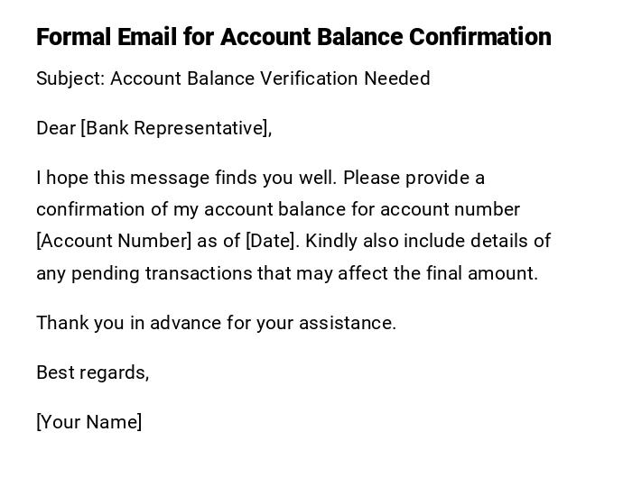 Formal Email for Account Balance Confirmation