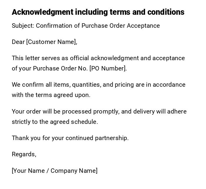 Acknowledgment including terms and conditions