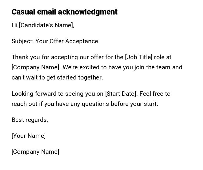 Casual email acknowledgment