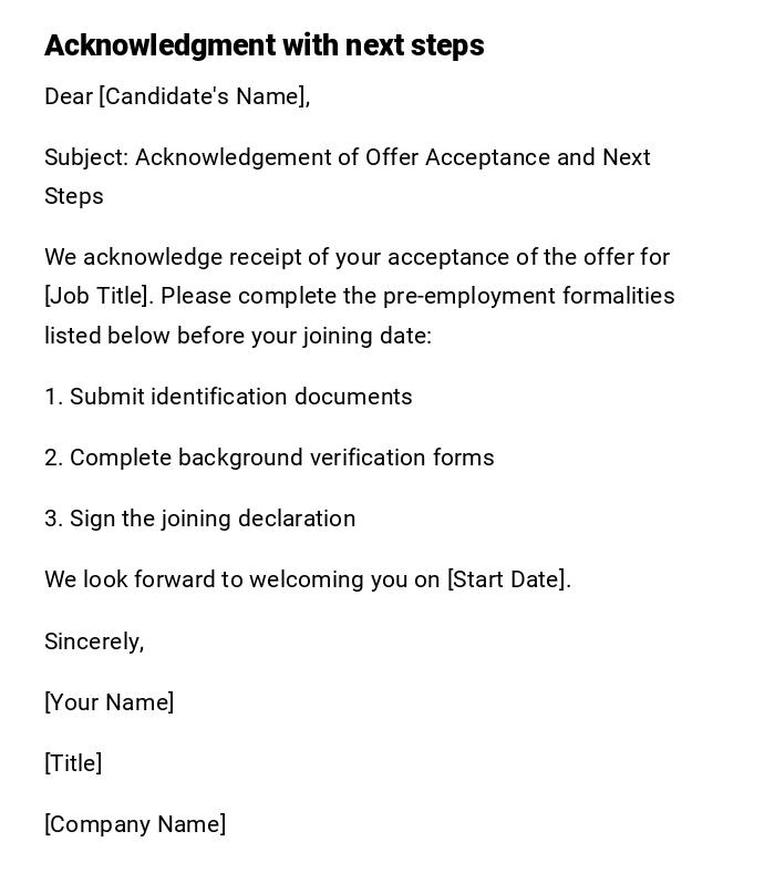 Acknowledgment with next steps
