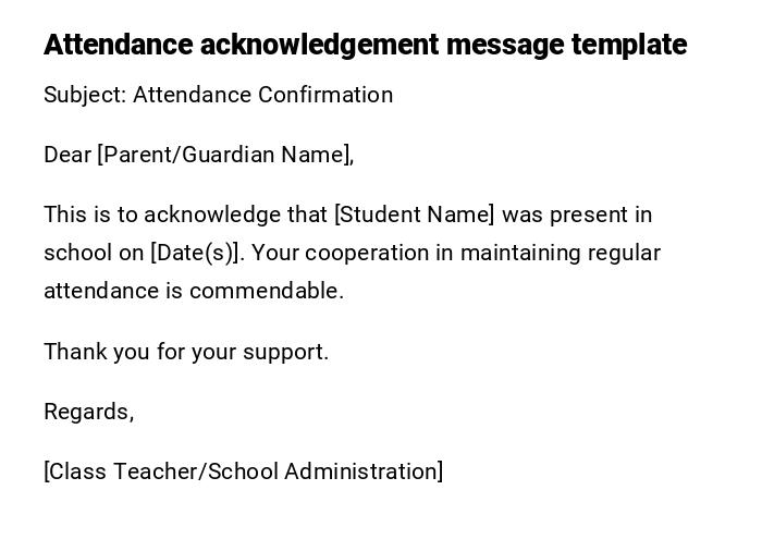 Attendance acknowledgement message template