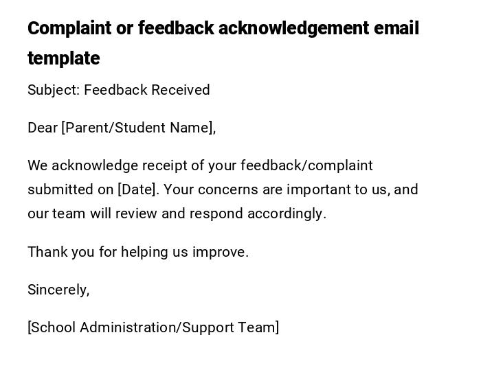 Complaint or feedback acknowledgement email template