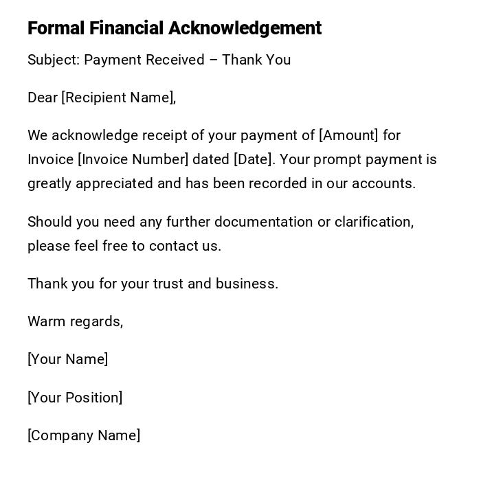 Formal Financial Acknowledgement