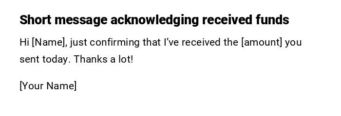 Short message acknowledging received funds
