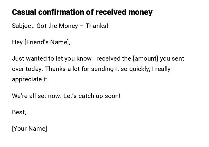 Casual confirmation of received money