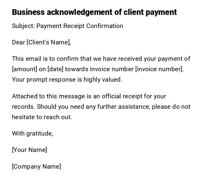 Business acknowledgement of client payment
