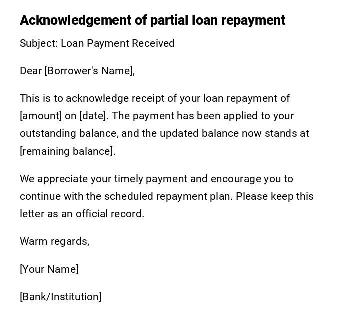 Acknowledgement of partial loan repayment