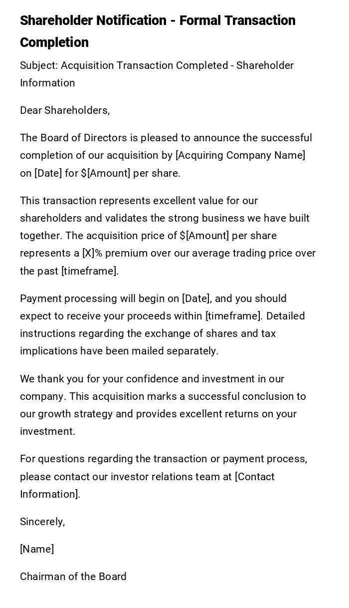 Shareholder Notification - Formal Transaction Completion