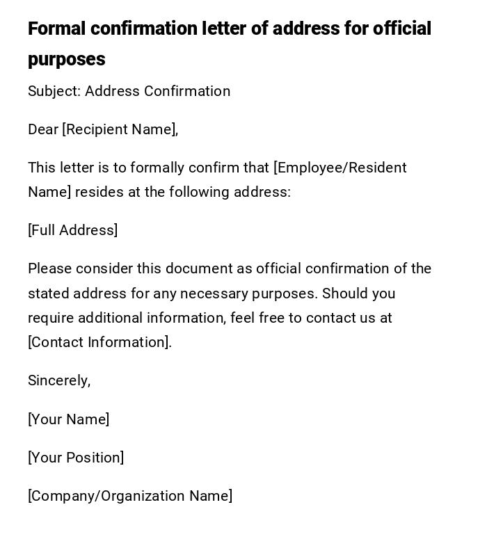 Formal confirmation letter of address for official purposes