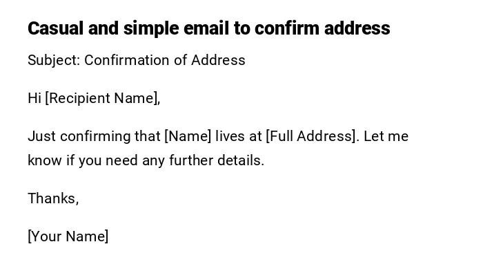 Casual and simple email to confirm address