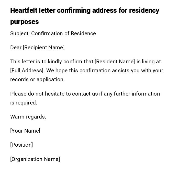 Heartfelt letter confirming address for residency purposes