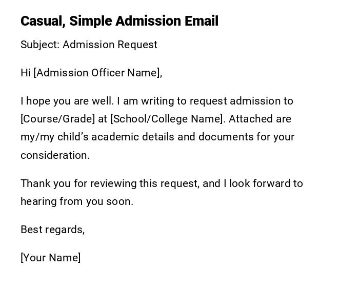 Casual, Simple Admission Email