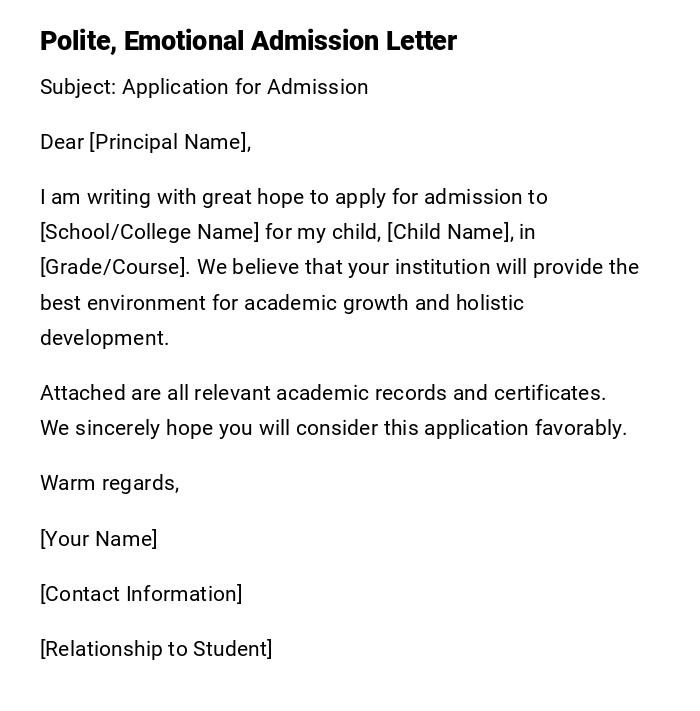 Polite, Emotional Admission Letter