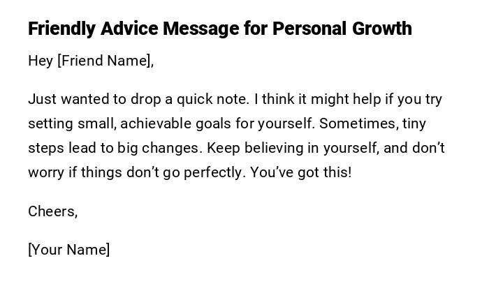 Friendly Advice Message for Personal Growth