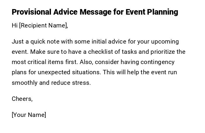 Provisional Advice Message for Event Planning