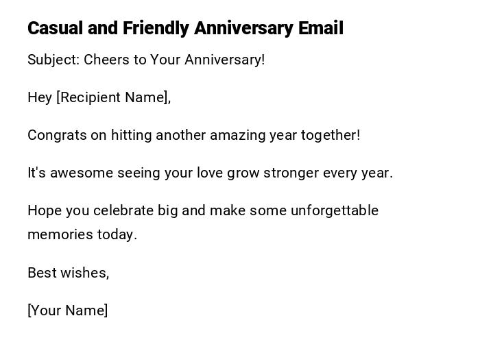 Casual and Friendly Anniversary Email
