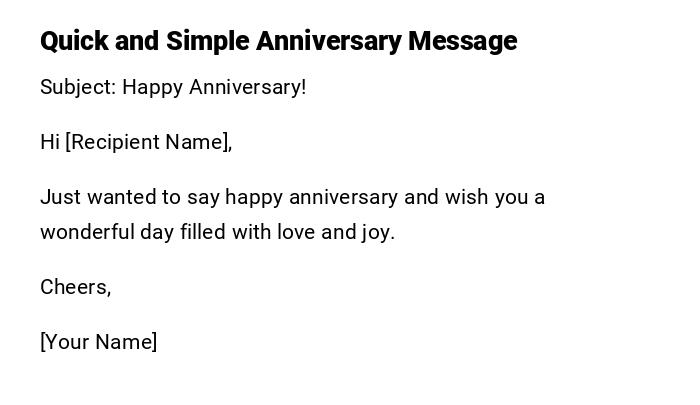 Quick and Simple Anniversary Message