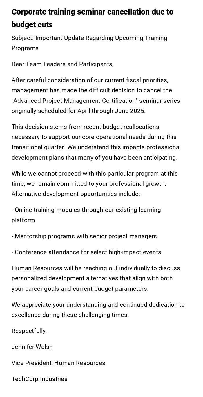 Corporate training seminar cancellation due to budget cuts