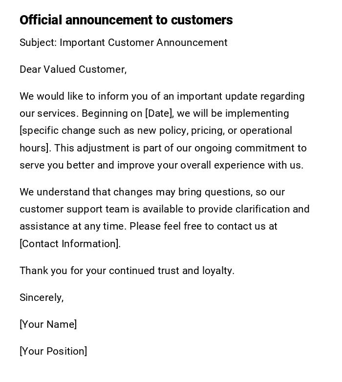 Official announcement to customers