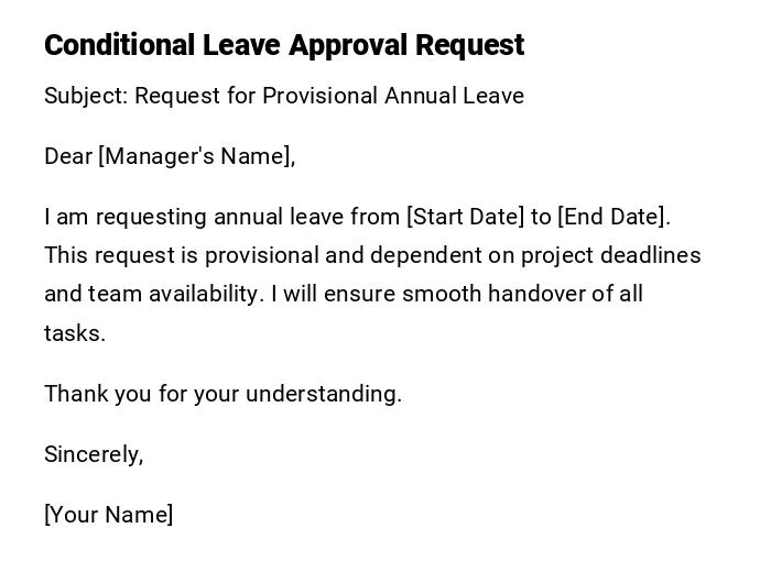 Conditional Leave Approval Request
