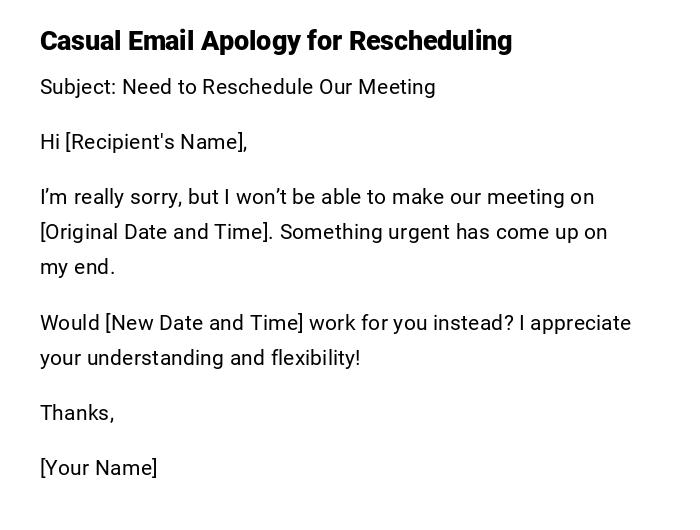 Casual Email Apology for Rescheduling