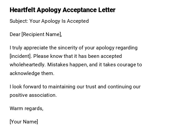 Heartfelt Apology Acceptance Letter