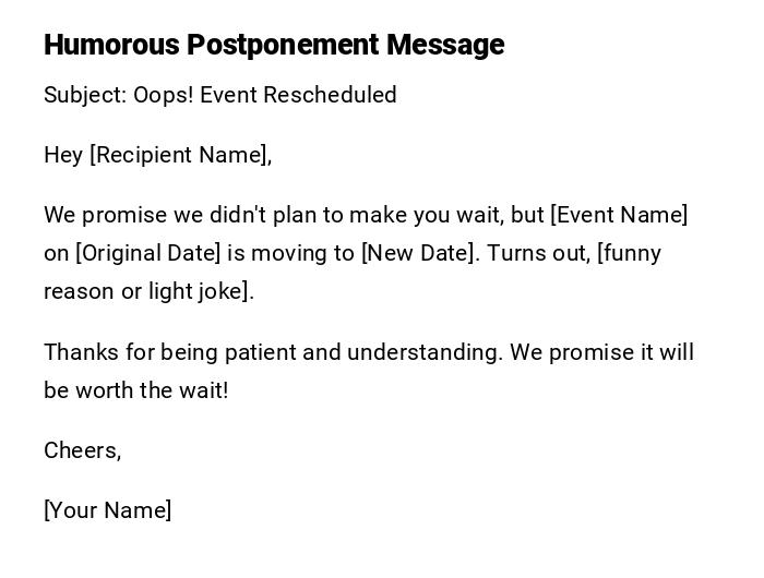 Humorous Postponement Message