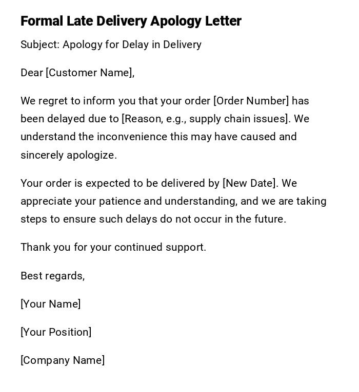Formal Late Delivery Apology Letter