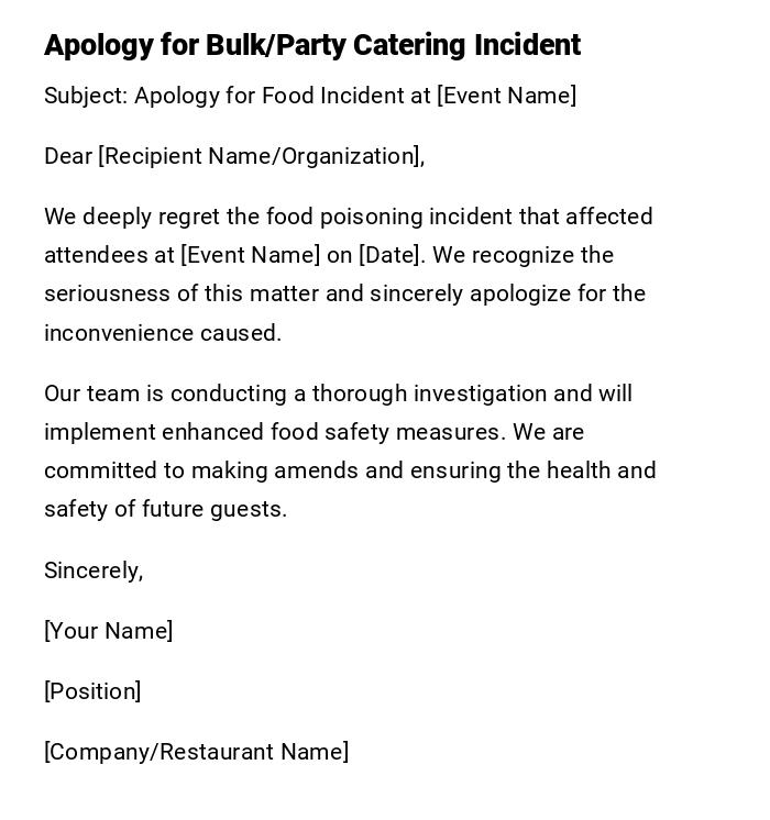 Apology for Bulk/Party Catering Incident
