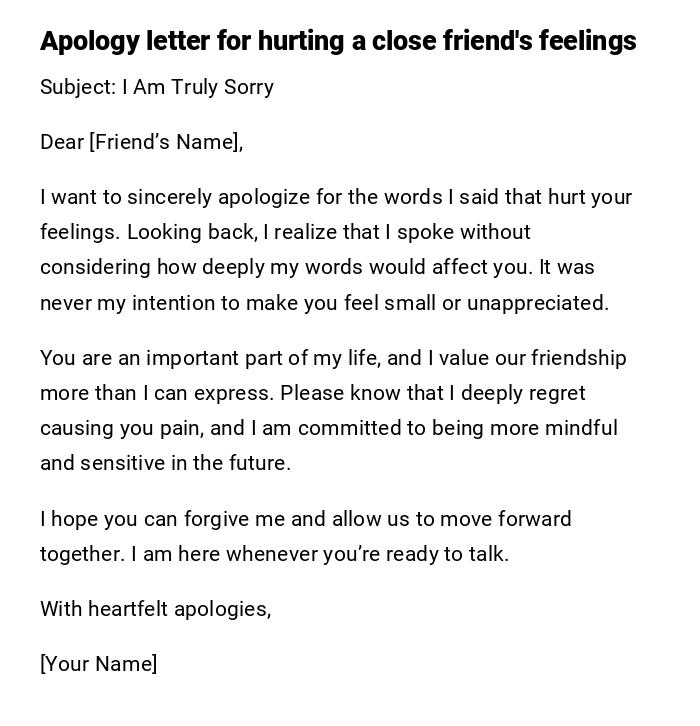 Apology letter for hurting a close friend's feelings