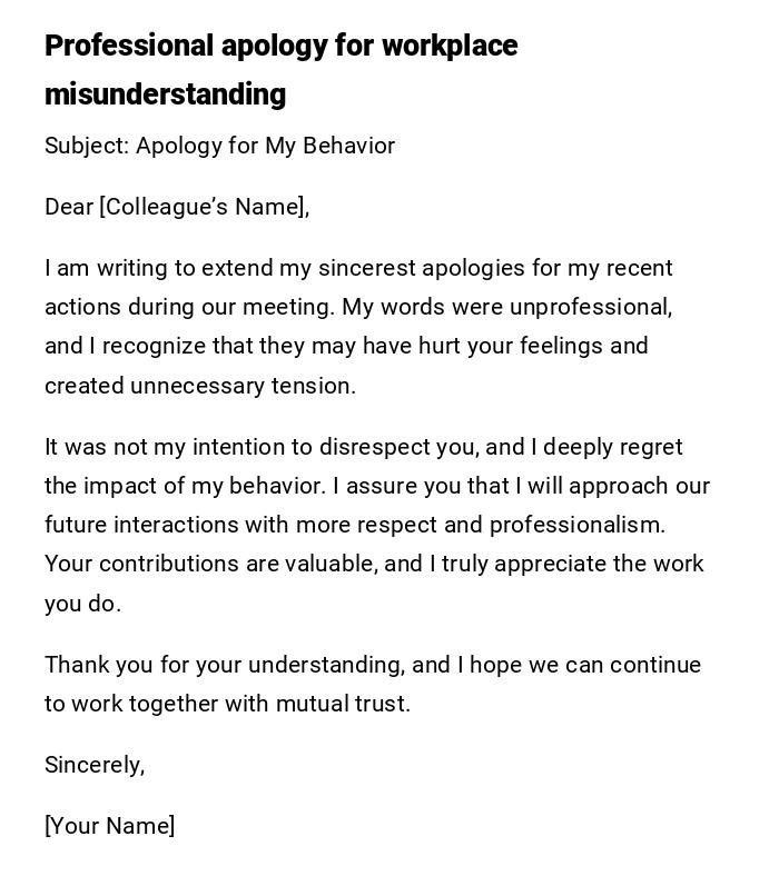 Professional apology for workplace misunderstanding