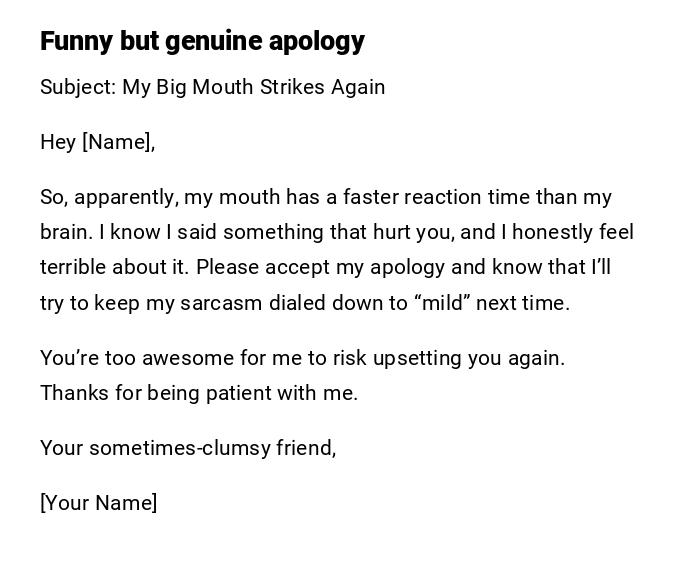 Funny but genuine apology