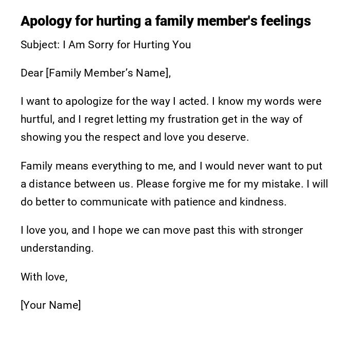 Apology for hurting a family member's feelings