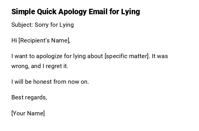 Simple Quick Apology Email for Lying
