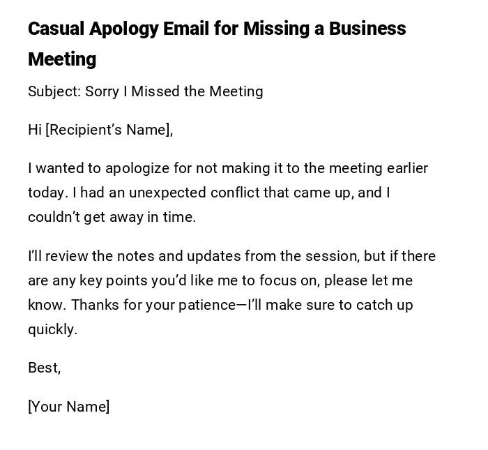 Casual Apology Email for Missing a Business Meeting