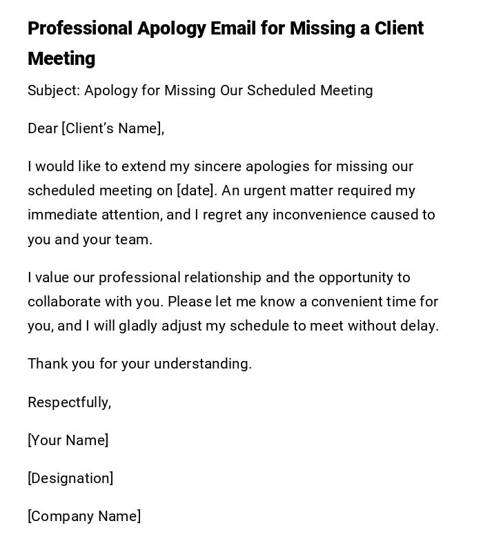 Professional Apology Email for Missing a Client Meeting