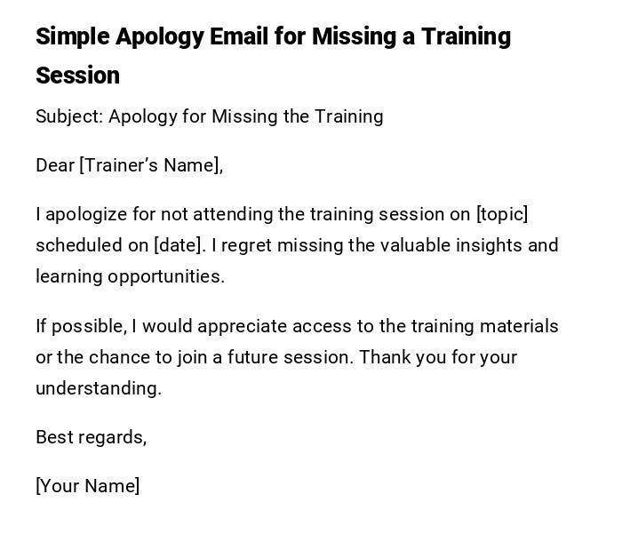 Simple Apology Email for Missing a Training Session