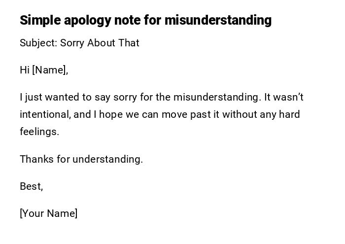Simple apology note for misunderstanding