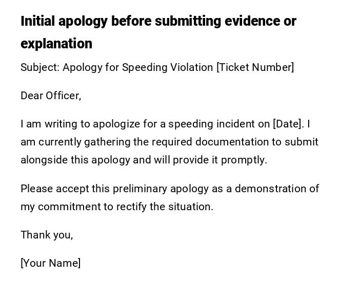 Initial apology before submitting evidence or explanation