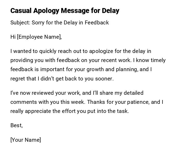 Casual Apology Message for Delay